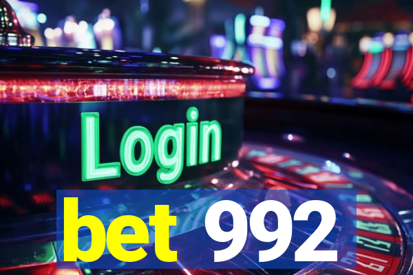 bet 992